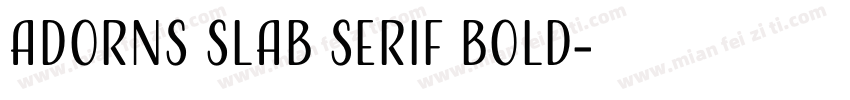 AdornS Slab Serif Bold字体转换